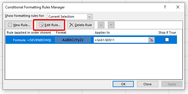 bấm vào edit rule để tùy chỉnh điều kiện trong conditonal formatting