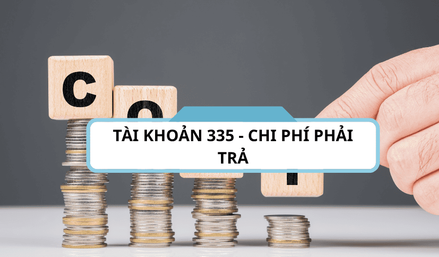 Tài khoản 335 - Chi phí phải trả theo thông tư 133-2016-TT-BTC Tài khoản 335 - Chi phí phải trả theo thông tư 133-2016-TT-BTC