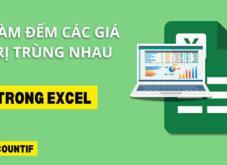 Hàm đếm các giá trị giống nhau trong Excel hàm đếm các giá trị trùng nhau trong excel
