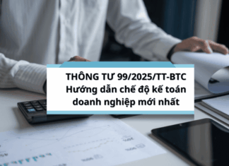 Thông tư 99/2025/TT-BTC Hướng dẫn Chế độ kế toán doanh nghiệp, hiệu lực từ 01/01/2026 thông tư 99-2025-TT-BTC hướng dẫn chế độ kế toán doanh nghiệp (1)