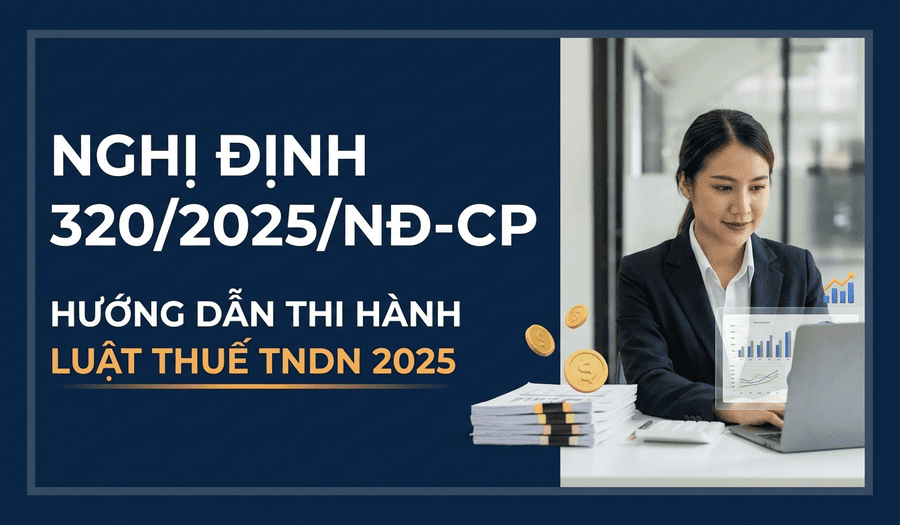 toàn văn nghị định 320-2025-NĐ-CP